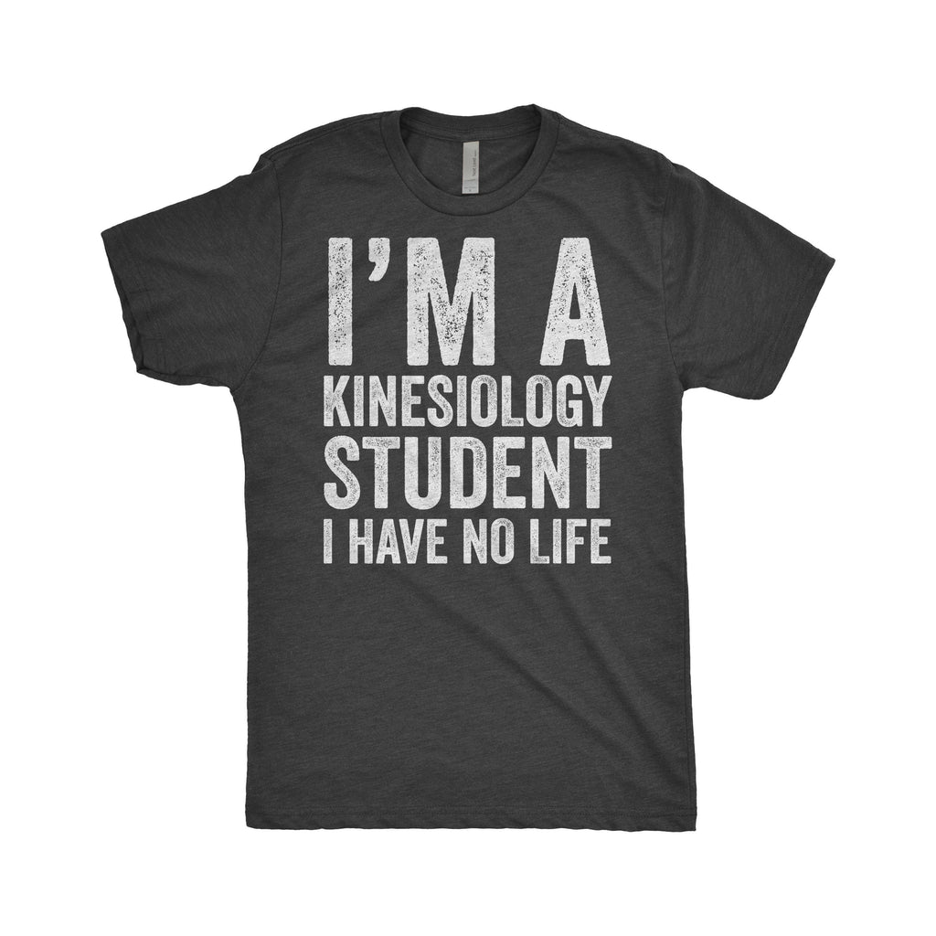 Kinesiology Shirt | Kinesiology Student | Kinesiologist Shirt | Physical Therapist | Physical Education | Graduation Gift