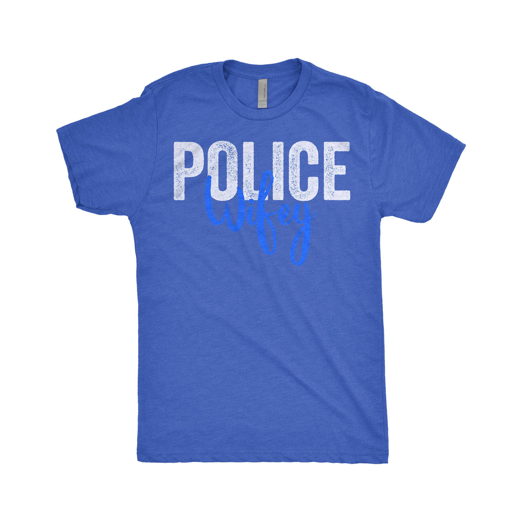 Police Wifey Police Officer LEO Cop Wife Blue Support T-Shirt