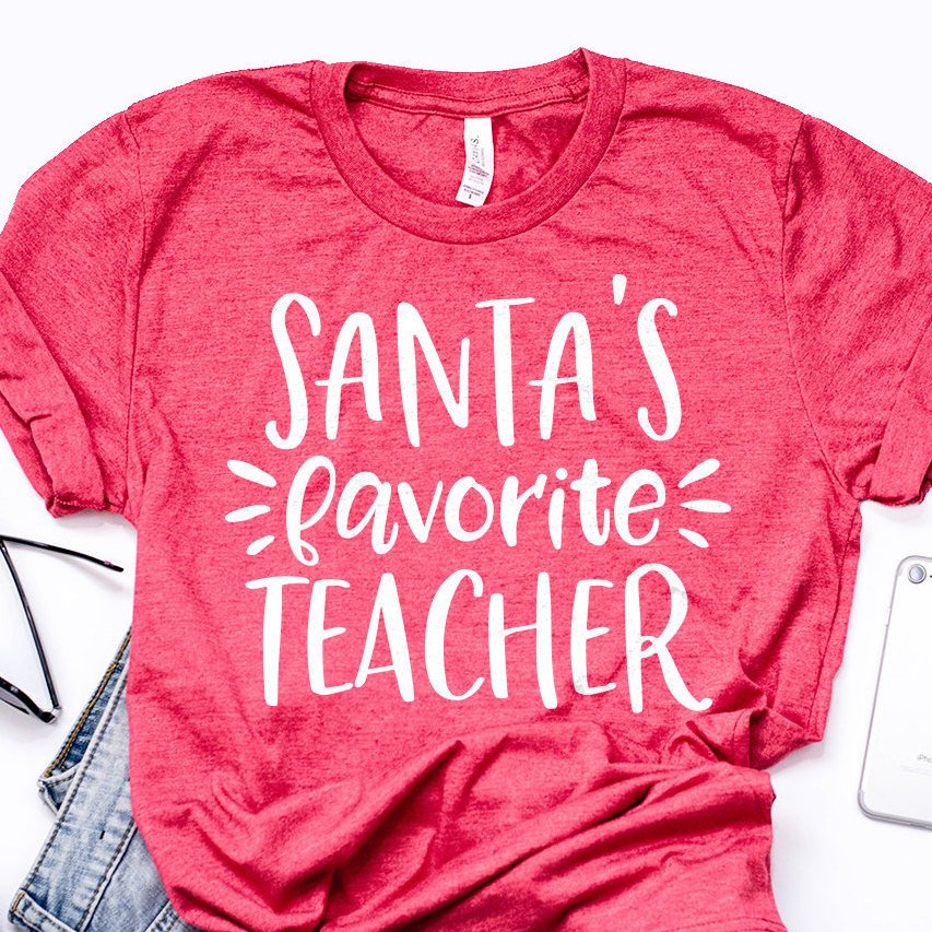 Santa's Favorite Teacher Shirt - Teacher Shirts - Christmas Shirt - Santa Shirt - Gifts For Teachers - Funny Teacher Shirt
