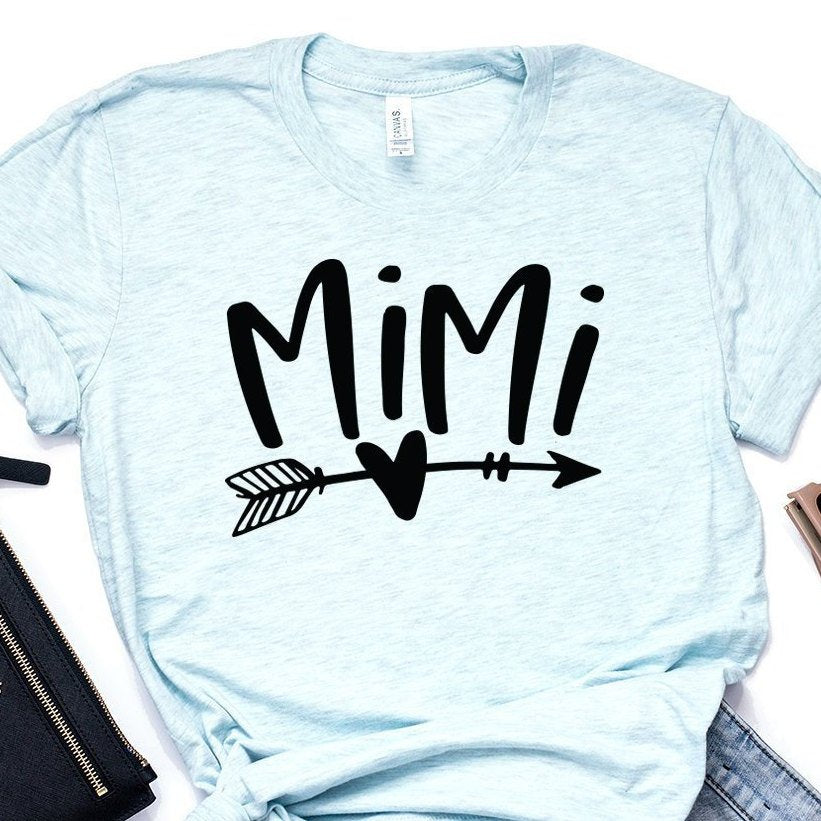 Mimi Shirt - Mimi Gift - Grandma Shirts - Gift For Mimi - New Grandmother - Grandparents Shirts - Cute Mimi Shirt