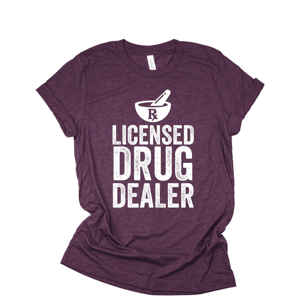 Pharmacist Shirt | Pharmacist Gift | Pharmacy Student Gift | Licensed Drug Dealer | Pharmacy School | Pharmacy Tech Shirt | Graduation Gift
