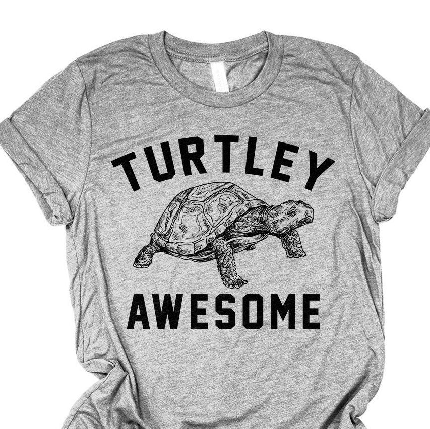 Turtley Awesome Shirt, Turtle T-Shirt, Animal Puns, Unisex Triblend Graphic Tee