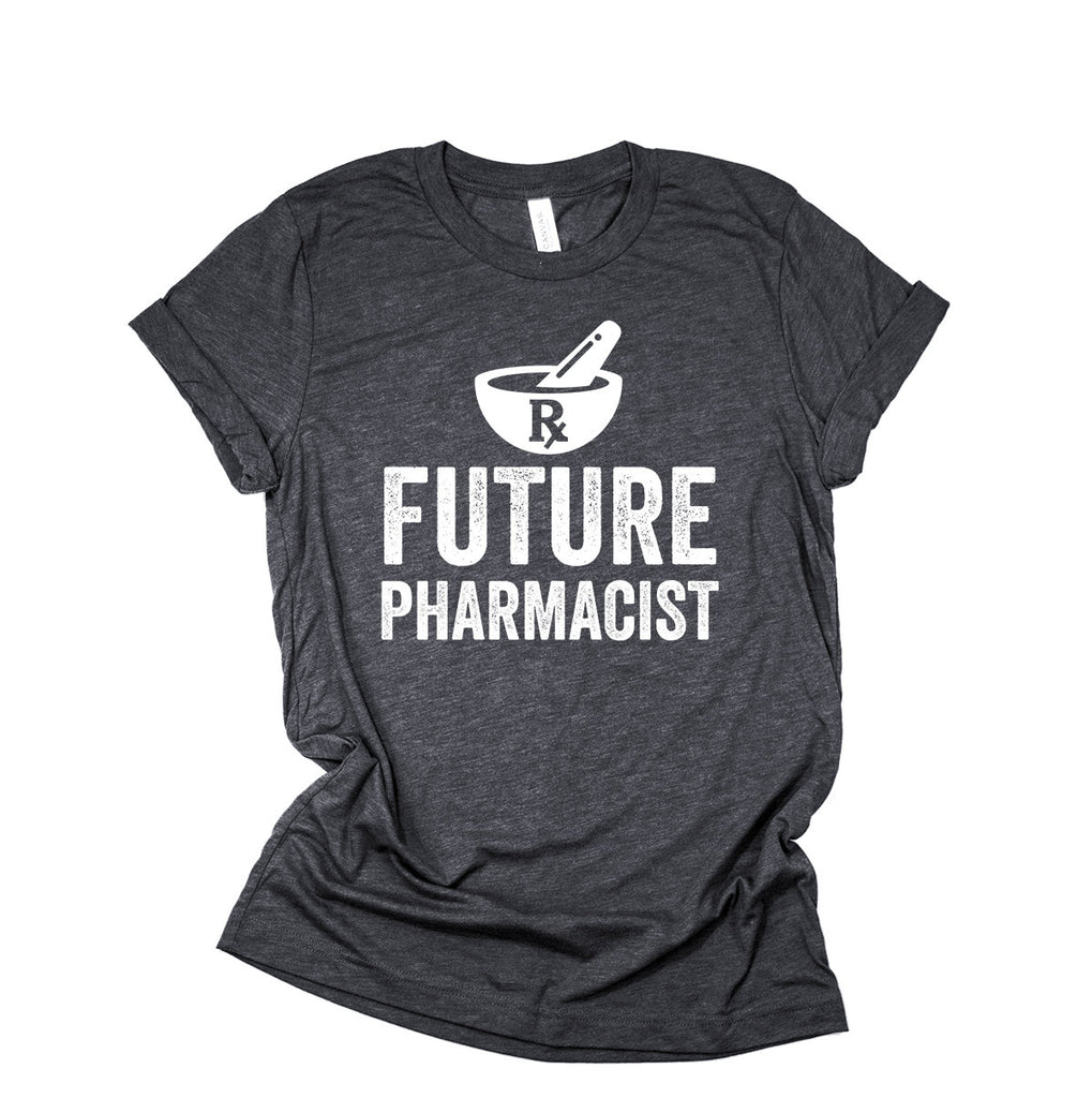 Pharmacist Gift - Future Pharmacist - Pharmacy Student - Legal Drug Dealer - Funny Medical Pharmacy Tech Shirt
