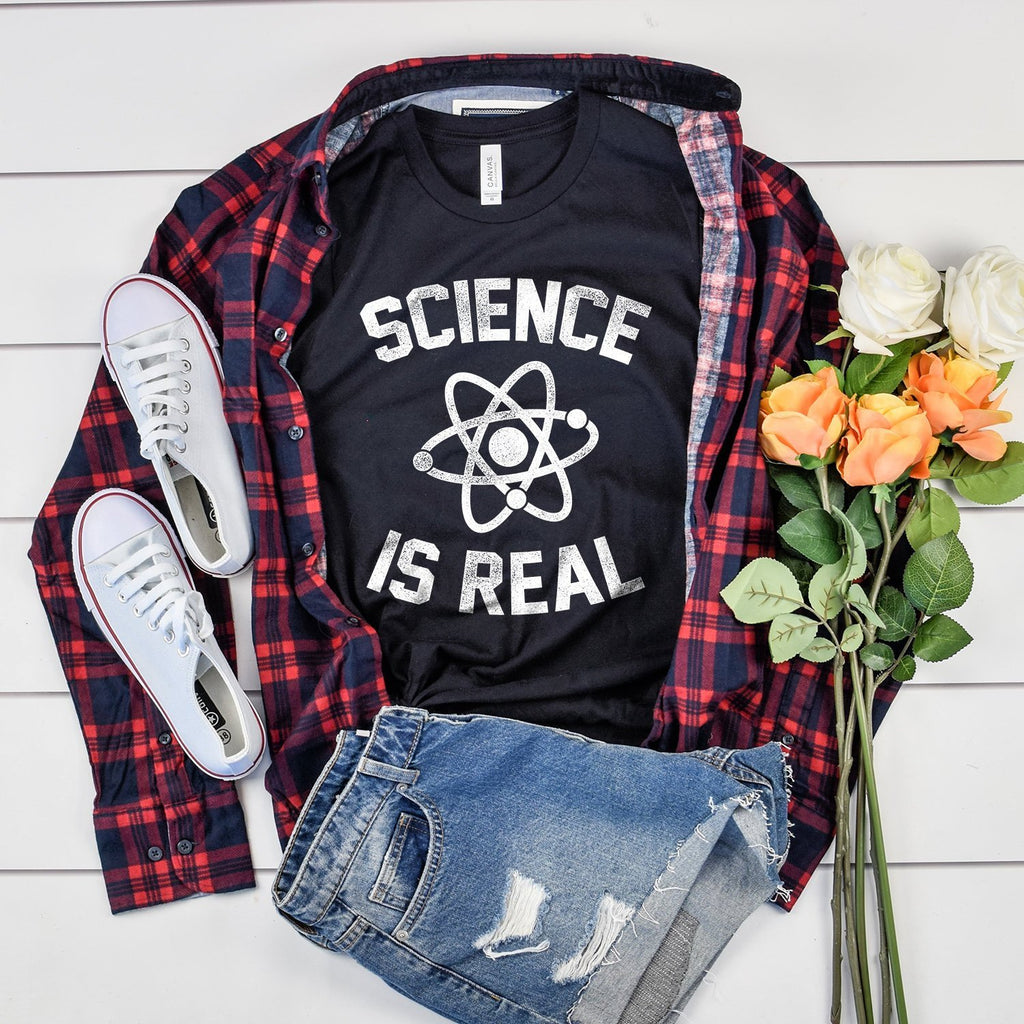 Science Shirt | Science Is Real Shirt | March For Science | Resist Tees | Atom Shirt | Scientist Shirt | Climate Change | Global Warming