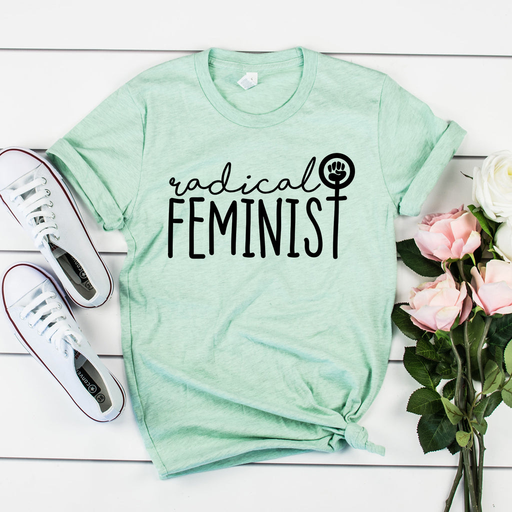 Feminist Shirt - Radical Feminist - Protest Shirt - Feminism Fist - Girl Power - Bella Canvas Unisex Graphic Tee