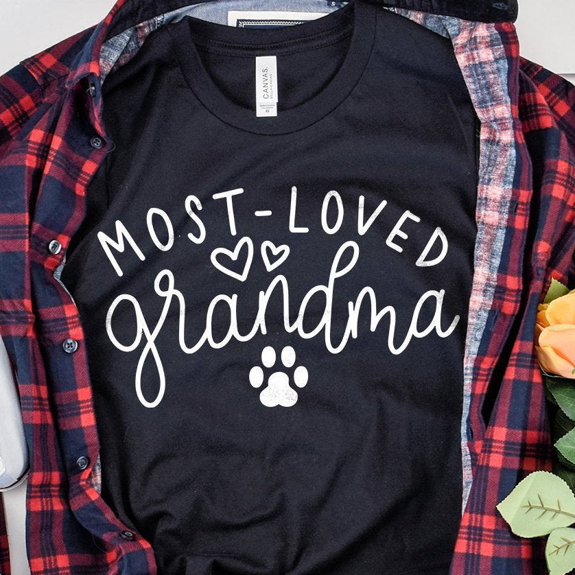Dog Grandma Shirt - Most Loved Grandma - Dog Grandma Shirt - Grandmother Gift - Paw Print - Mother In Law Gift -  Unisex Graphic Tee