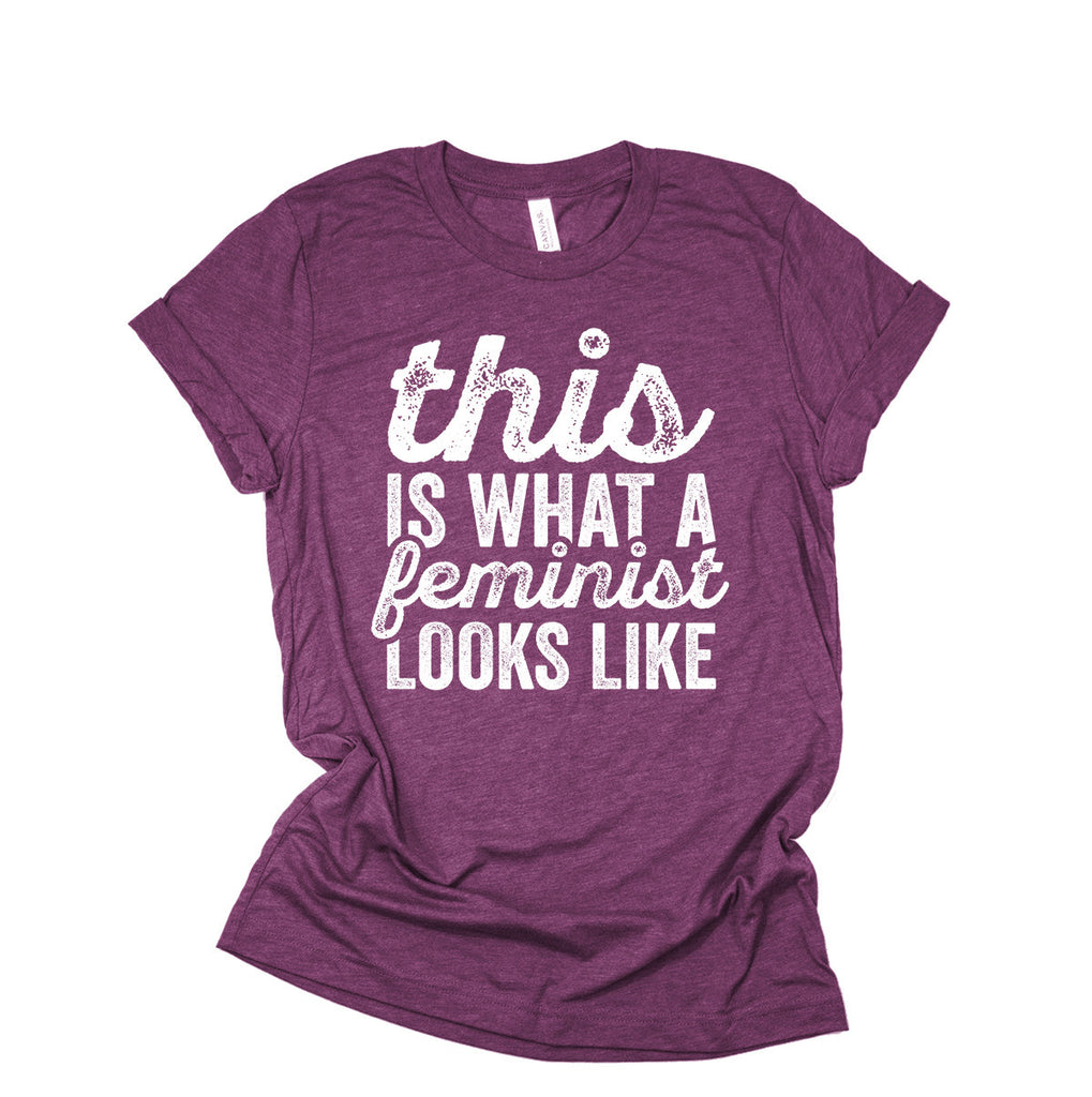 Feminism Shirt - This Is What A Feminist Looks Like - Women's Rights March For Equality T-Shirt