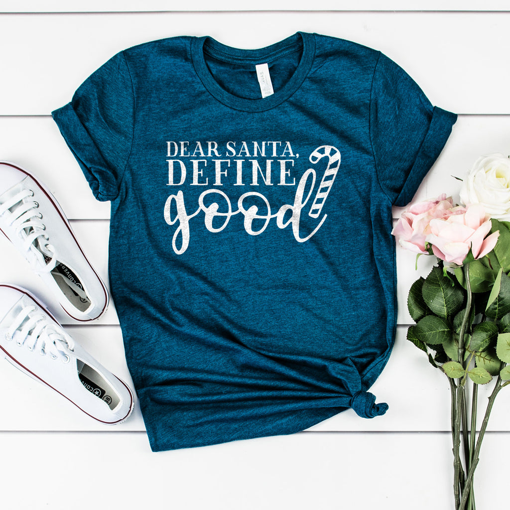 Santa Shirt - Dear Santa Define Good - Candy Cane - Christmas Shirts - Funny Christmas Gifts - Bella Canvas Unisex Graphic Tee