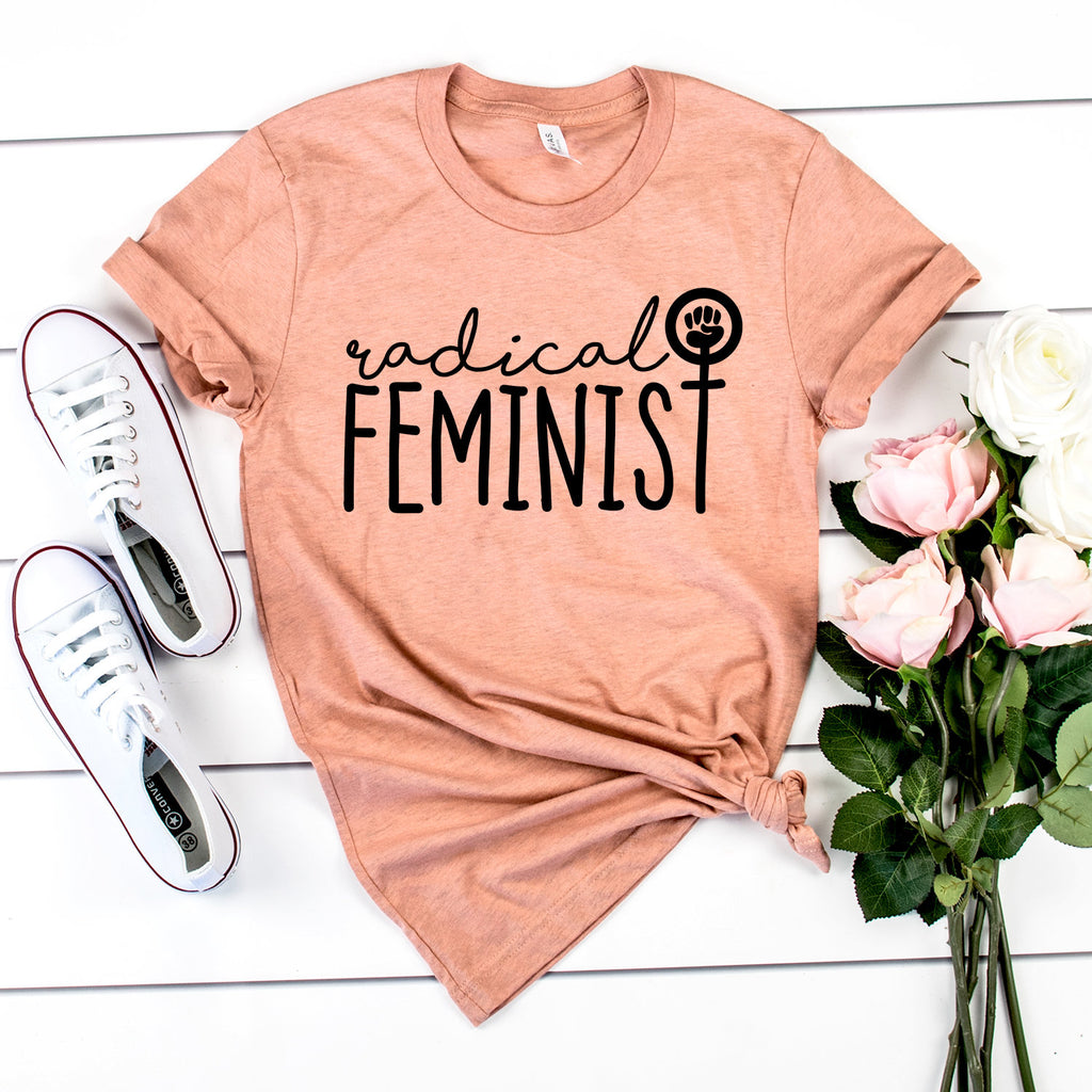 Feminist Shirt - Radical Feminist - Protest Shirt - Feminism Fist - Girl Power - Bella Canvas Unisex Graphic Tee