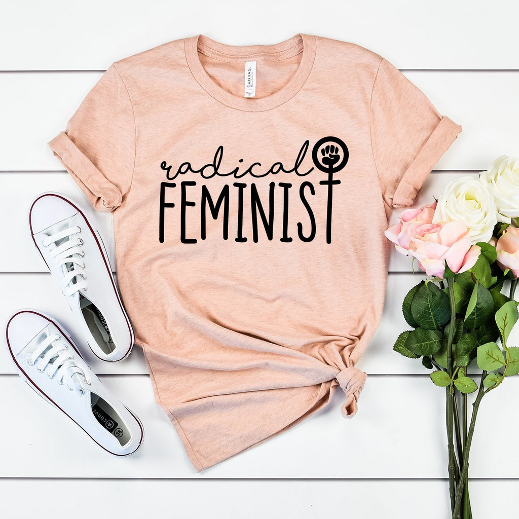 Feminist Shirt - Radical Feminist - Protest Shirt - Feminism Fist - Girl Power - Bella Canvas Unisex Graphic Tee