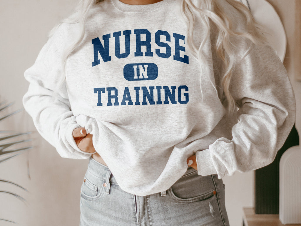 Future Nurse Sweatshirt - Nurse In Training - Nursing Student Gift - Medical Field - Nursing School Graduate - Unisex Crewneck Sweatshirt