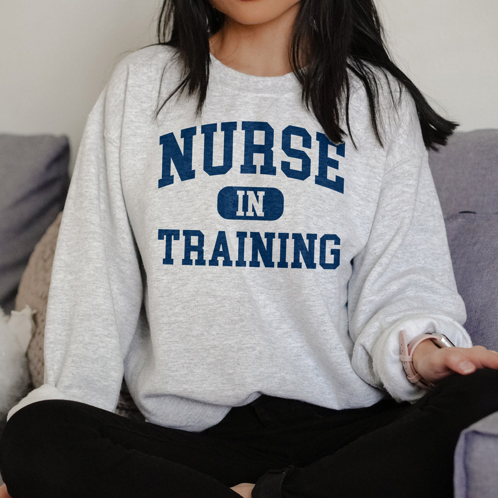 Future Nurse Sweatshirt - Nurse In Training - Nursing Student Gift - Medical Field - Nursing School Graduate - Unisex Crewneck Sweatshirt