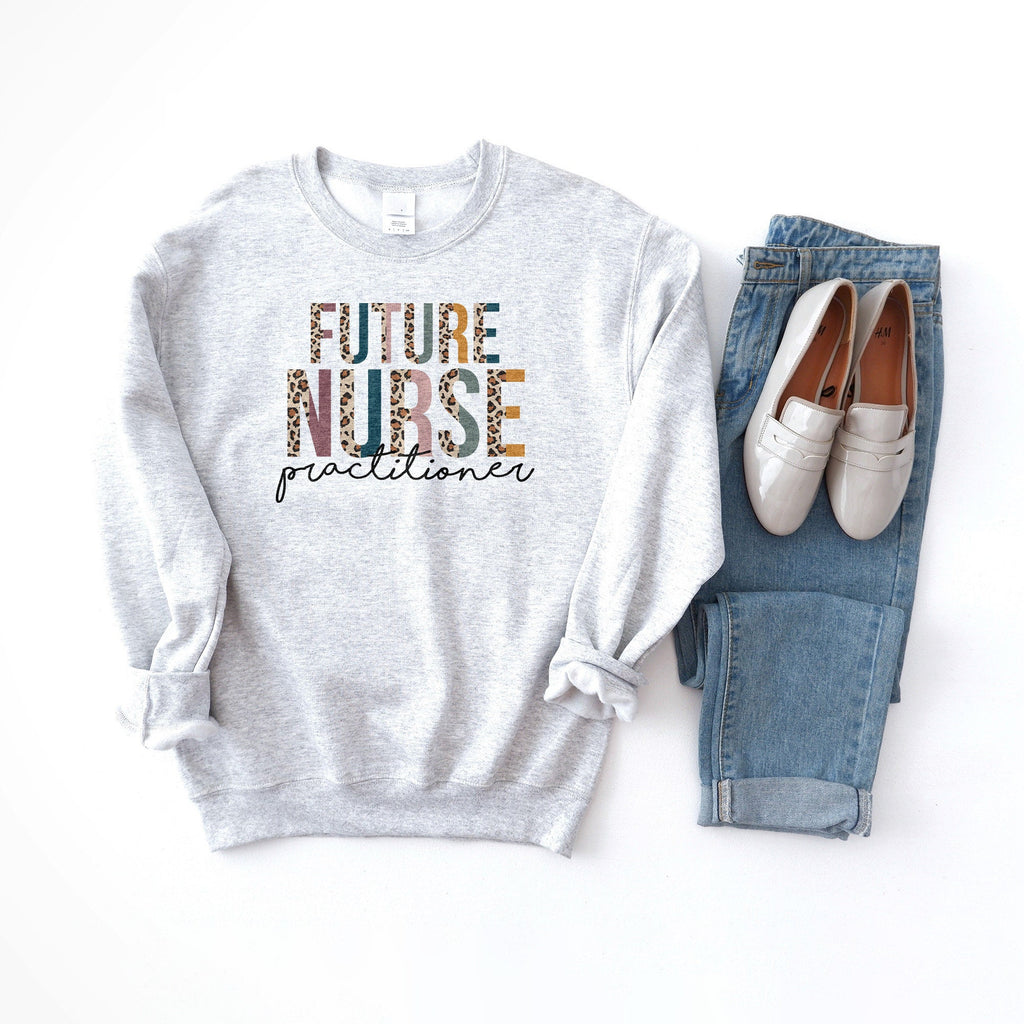 Future Nurse Practitioner Sweatshirt, NP Shirt, Nurse To Be, Gift For Nurses, Nursing Student, Leopard Cheetah, Unisex Crewneck Sweatshirt