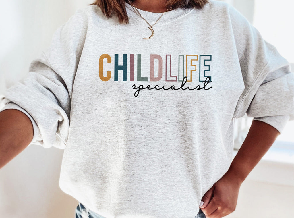 Child Life Specialist Colorful Sweatshirt, Certified Child Life Shirt, Coping Comfort Play, Team Group Shirts, Unisex Crewneck Sweatshirt