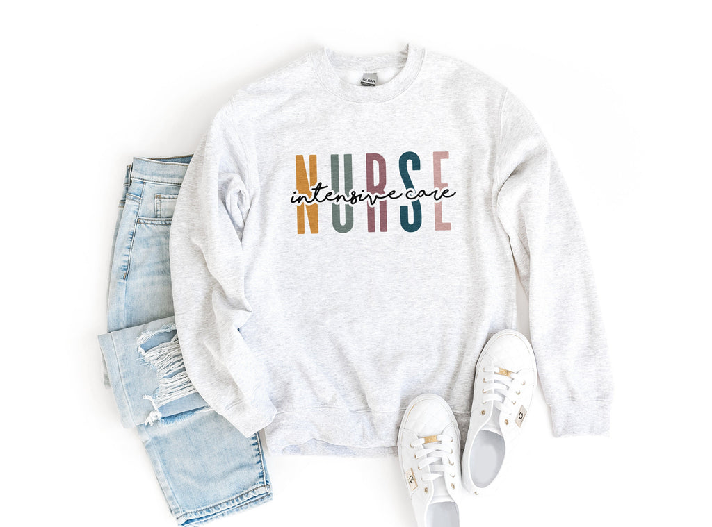 Intensive Care Nurse Multicolor Sweatshirt - ICU Nurse Shirt - Gift For Student Nurse - Nursing School Grad - Unisex Crewneck Sweatshirt