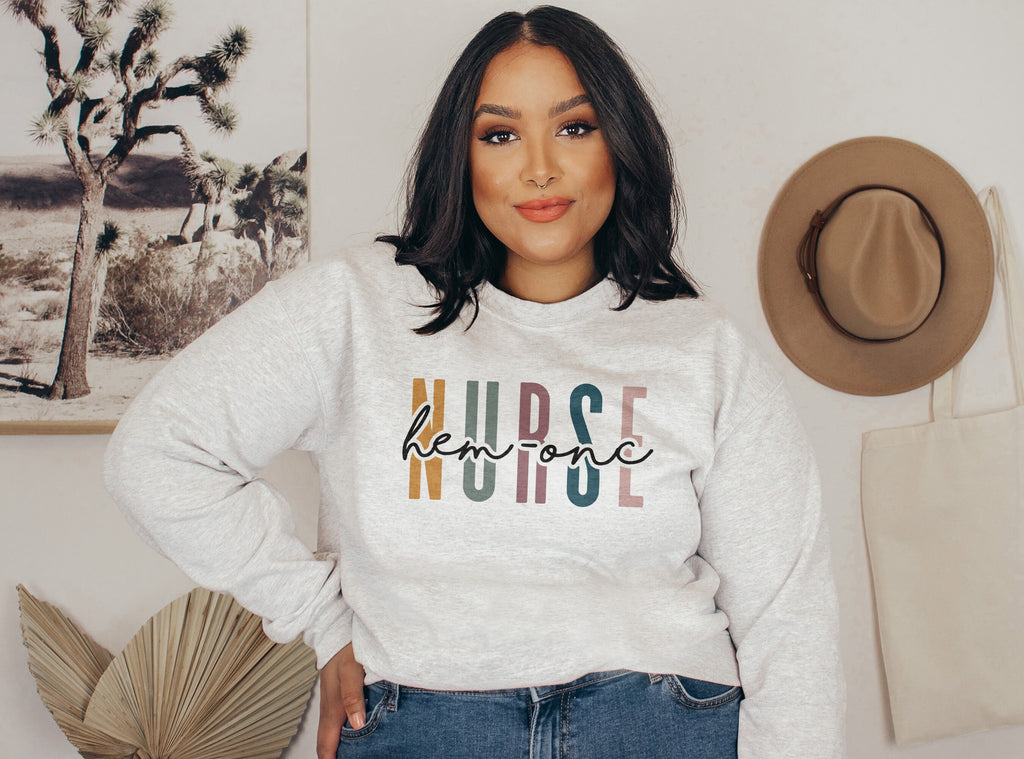 Hem Onc Nurse Multicolor Sweatshirt - Hematology / Oncology Nurse Shirt - Gift For Student Nurse - Nursing School Grad - Unisex Crewneck