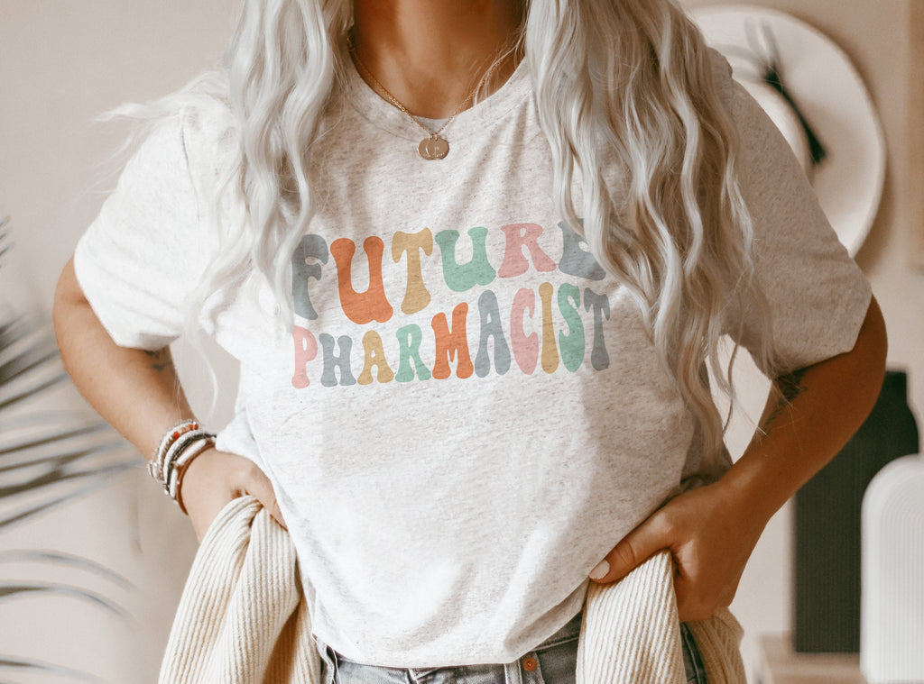 Groovy Future Pharmacist Shirt, Gift For PharmD In Training, Pharmacy Shirts, Graduation Gift, Pharmacology Student, Unisex Graphic Tee