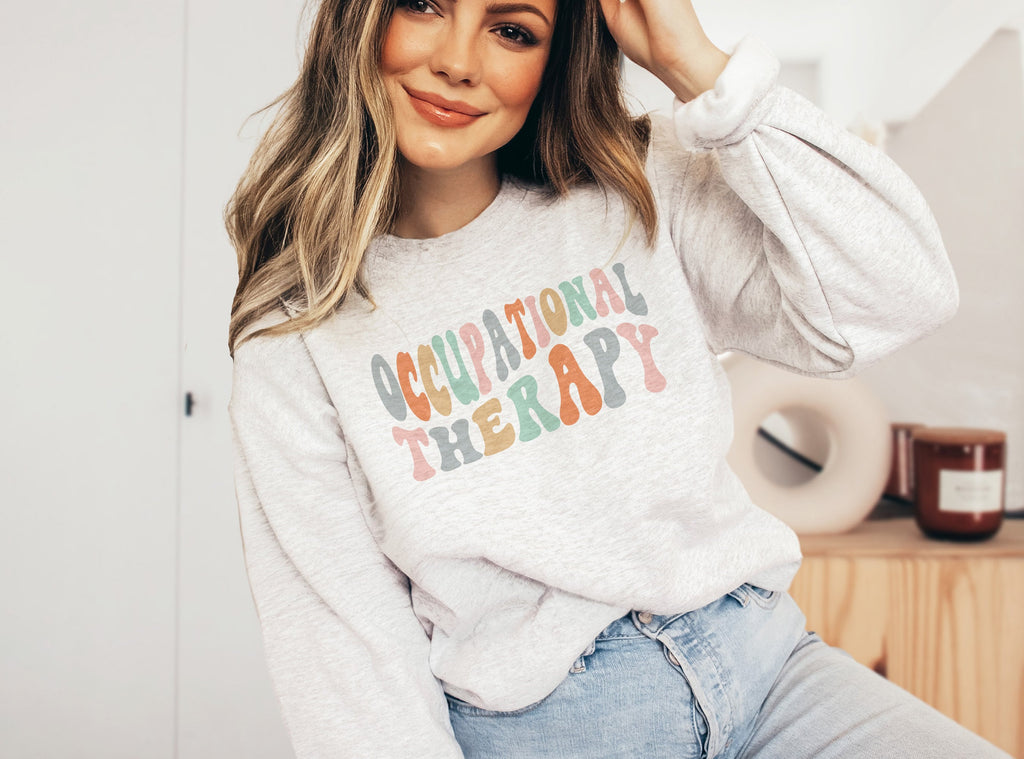 Groovy Occupational Therapy Sweater, OT Grad Shirt, Occupational Therapy Student, COTA Gift For Her, OTLife Shirt, Crewneck Sweatshirt