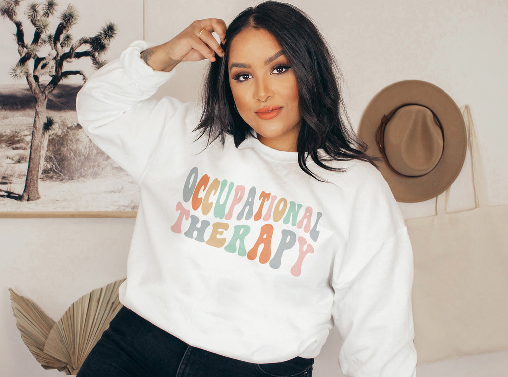 Groovy Occupational Therapy Sweater, OT Grad Shirt, Occupational Therapy Student, COTA Gift For Her, OTLife Shirt, Crewneck Sweatshirt